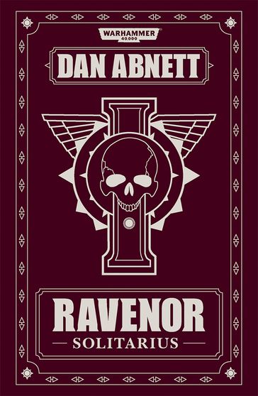 Ravenor: Solitarius - Dan Abnett