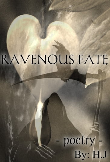 Ravenous Fate - H.J