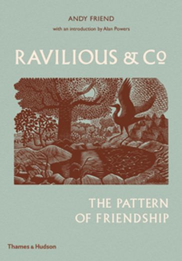 Ravilious & Co - Alan Powers - Andy Friend