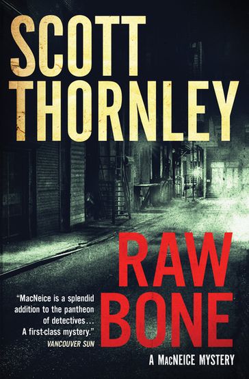 Raw Bone - Scott Thornley