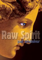 Raw Spirit