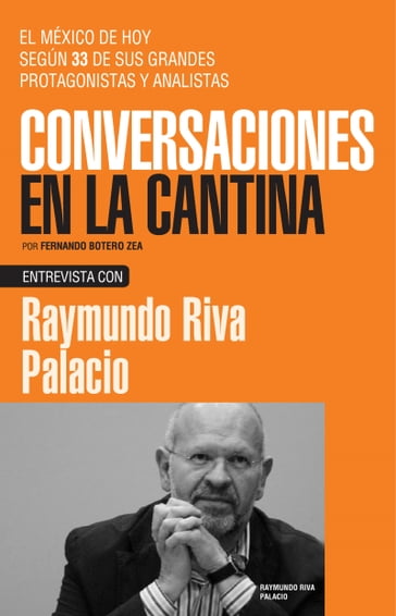 Raymundo Riva Palacio - Fernando Botero Zea
