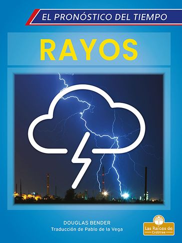 Rayos (Lightning) - Douglas Bender
