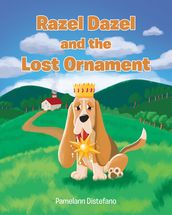 Razel Dazel and the Lost Ornament