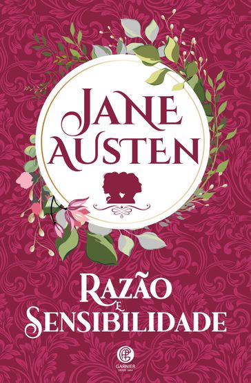 Razão e Sensibilidade - Austen Jane