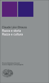 Razza e storia-Razza e cultura