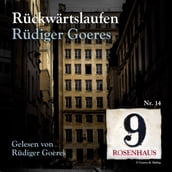 Rückwärtslaufen - Rosenhaus 9 - Nr. 14