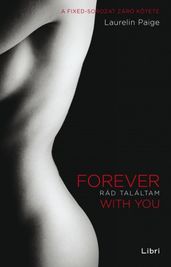 Rád találtam - Forever with You