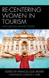 Re-Centering Women in Tourism