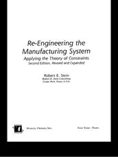 Re-Engineering the Manufacturing System