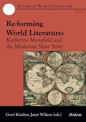 Re-forming World Literature