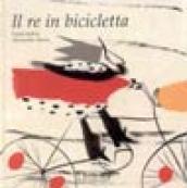 Re in bicicletta (Il)