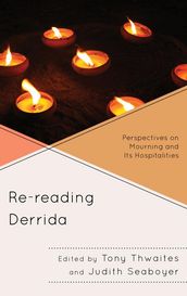 Re-reading Derrida