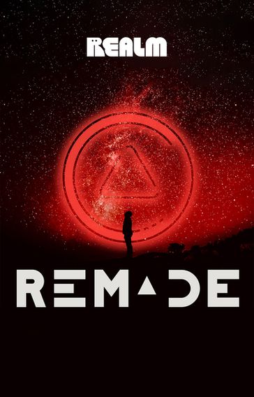 ReMade: Book 1 - Matthew Cody - Kiersten White - E. C. Myers - Andrea Phillips - Carrie Harris - Gwenda Bond