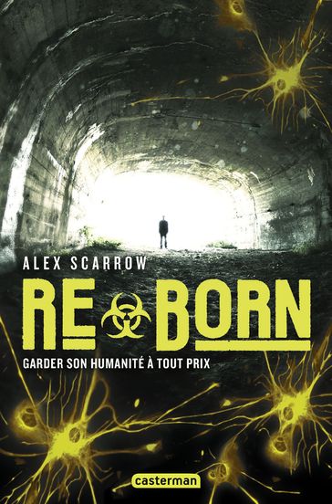 ReMade (Tome 2) - ReBorn - Alex Scarrow