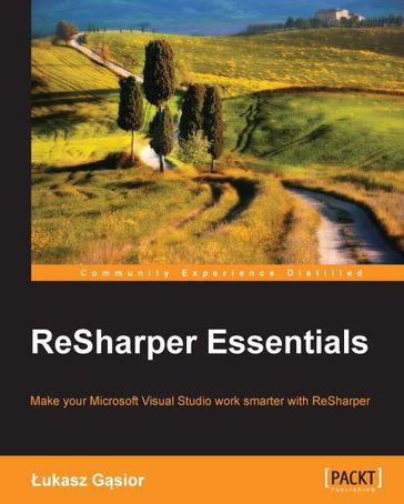 ReSharper Essentials - Lukasz Gasior