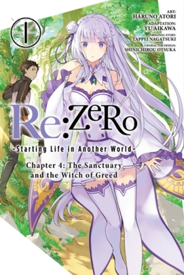 Re:ZERO -Starting Life in Another World-, Chapter 4, Vol. 1 - Tappei Nagatsuki