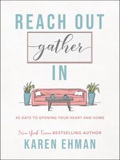 Reach Out, Gather In