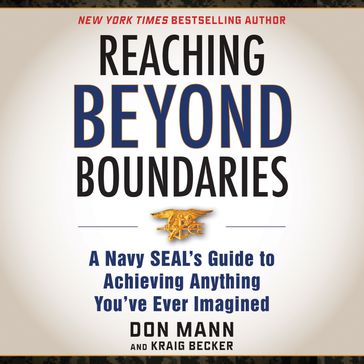Reaching Beyond Boundaries - Don Mann - Kraig Becker