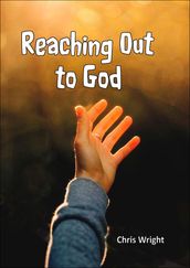 Reaching Out to God