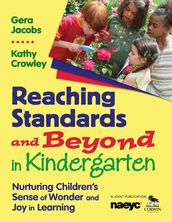 Reaching Standards and Beyond in Kindergarten