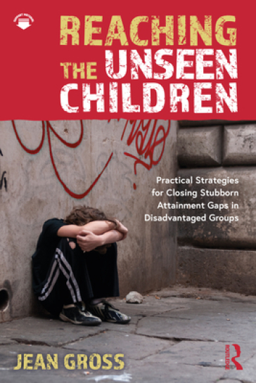 Reaching the Unseen Children - Jean Gross