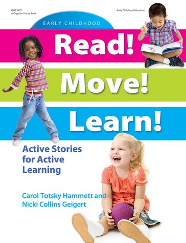 Read! Move! Learn! - Carol Totsky Hammett - Nicki Collins Geigert