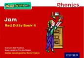 Read Write Inc. Phonics: Jam (Red Ditty Book 4)