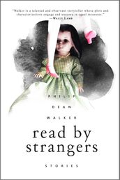 Read by Strangers: Stories