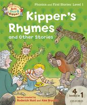 Read with Biff, Chip and Kipper Phonics & First Stories: Level 1: Kipper s Rhymes and Other Stories