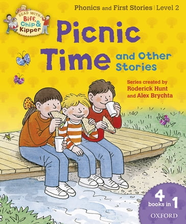 Read with Biff, Chip and Kipper Phonics & First Stories: Level 2: Picnic Time and Other Stories - Annemarie Young - Roderick Hunt