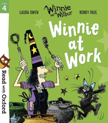 Read with Oxford: Stage 4: Winnie and Wilbur: Winnie at Work - Laura Owen