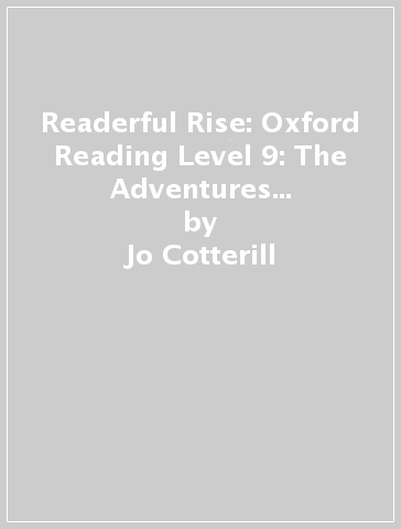 Readerful Rise: Oxford Reading Level 9: The Adventures of Daisy and Red: Theft in Timgad! - Jo Cotterill