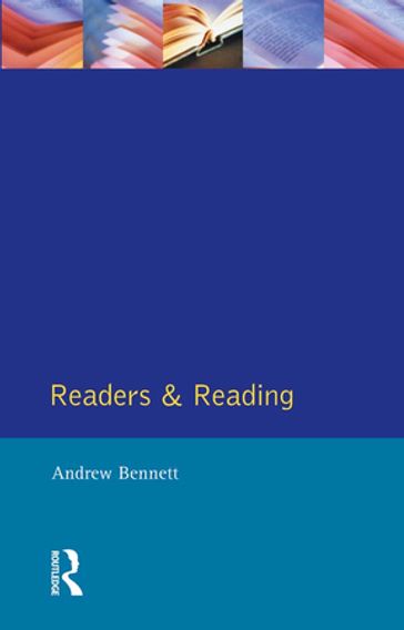Readers and Reading - Andrew Bennett