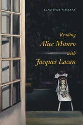 Reading Alice Munro with Jacques Lacan