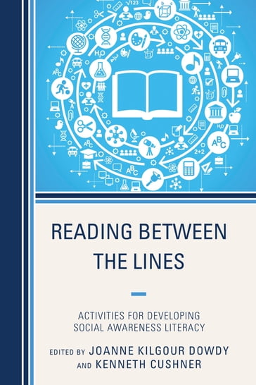 Reading Between the Lines - Joanne Dowdy - Kenneth Cushner