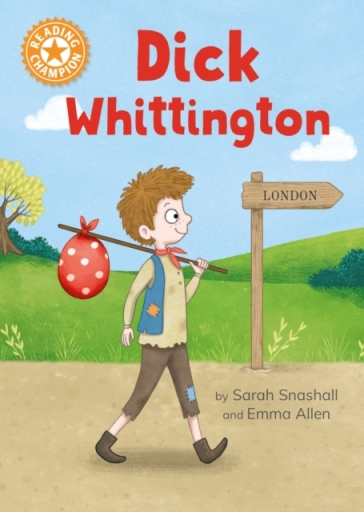 Reading Champion: Dick Whittington - Sarah Snashall
