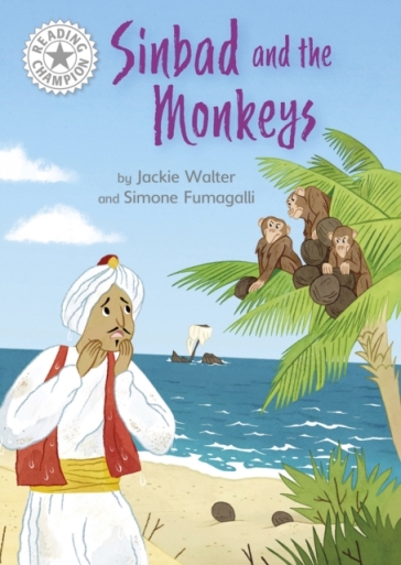 Reading Champion: Sinbad and the Monkeys - Jackie Walter