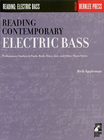 Reading Contemporary Electric Bass - Rich Appleman