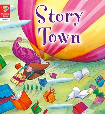 Reading Gems: Story Town (Level 1) - Words & Pictures