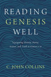 Reading Genesis Well