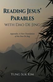 Reading Jesus  Parables with Dao De Jing