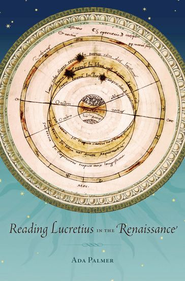 Reading Lucretius in the Renaissance - Ada Palmer