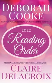 Reading Order for Deborah Cooke s Contemporary Romances and Paranormal Romances, and Claire Delacroix s Medieval Romances
