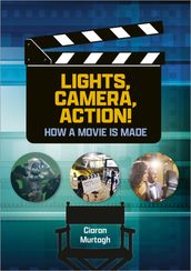 Reading Planet: Astro Lights, Camera, Action! How a Movie is Made Jupiter/Mercury band