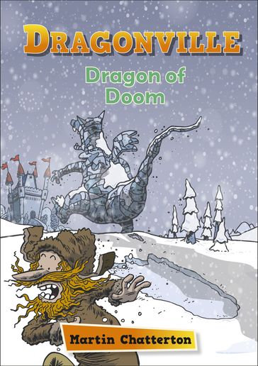 Reading Planet: Astro  Dragonville: Dragon of Doom - Earth/White band - Martin Chatterton