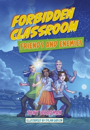 Reading Planet: Astro ¿ Forbidden Classroom: Friends and Enemies - Saturn/Venus band - Tony Bradman