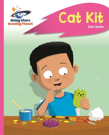 Reading Planet - Cat Kit - Pink A: Rocket Phonics - Zoe Clarke