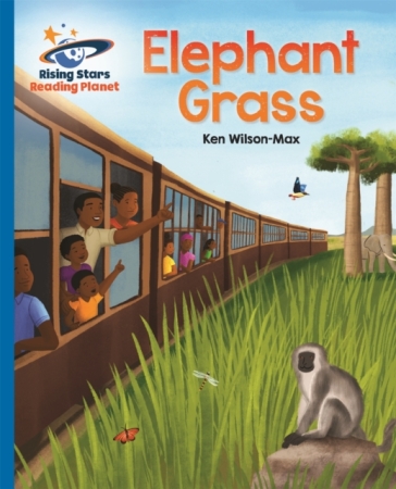 Reading Planet - Elephant Grass - Blue: Galaxy - Ken Wilson Max