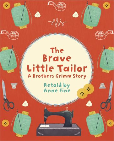 Reading Planet KS2 - The Brave Little Tailor - Level 2: Mercury/Brown band - Anne Fine